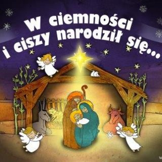 w ciemnosci i ciszy narodzil sie 320x320 - W ciemności i ciszy narodził się... - niezwykłe jasełka