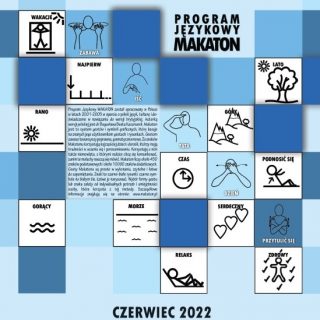 Na kratkowanym tle o różnych odcieniach błękitu symbole Programu Językowego Makaton. U dołu napis CZERWIEC 2022