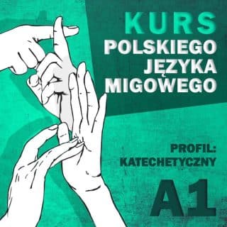 Migające białe dłonie, obok napis kurs polskiego języka migowego profil katechetyczny A1