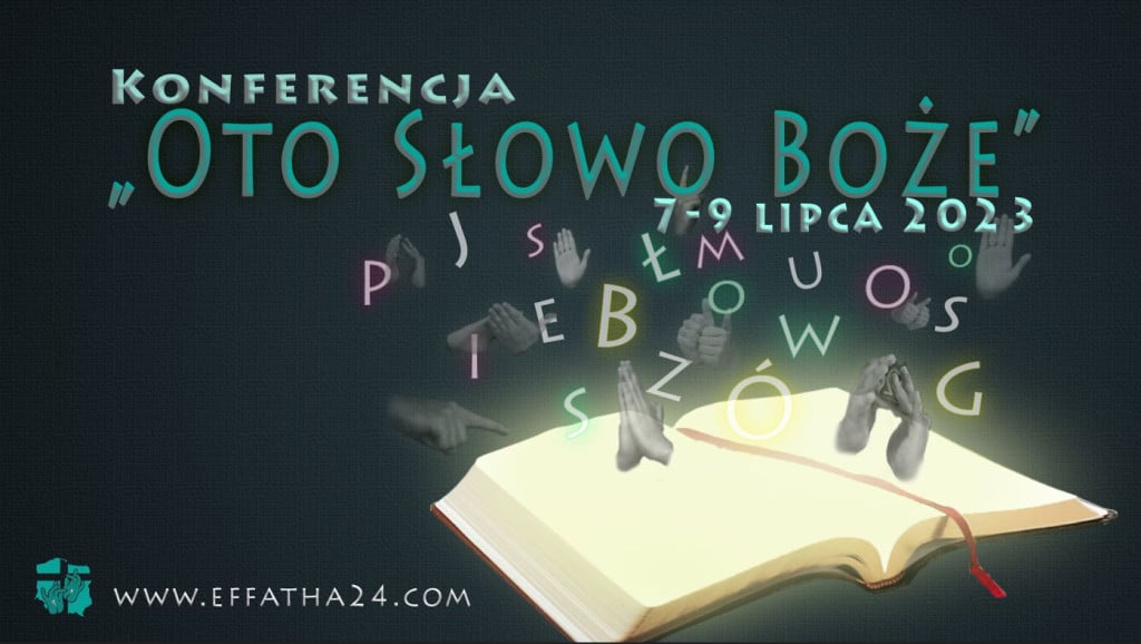 Oto Słowo Boże Plakat przedstawiający Biblię i napis konferencja "Oto Słowo Boże"