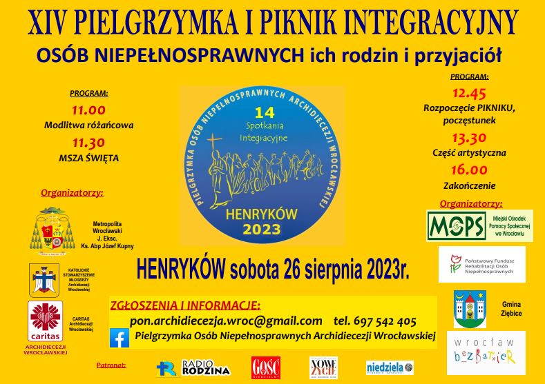 Pielgrzymka Niepełnosprawnych do Henrykowa 2023 Na żółtym tle plakatu informacje o pielgrzymce i pikniku integracyjnym niepełnosprawnych w Henrykowie